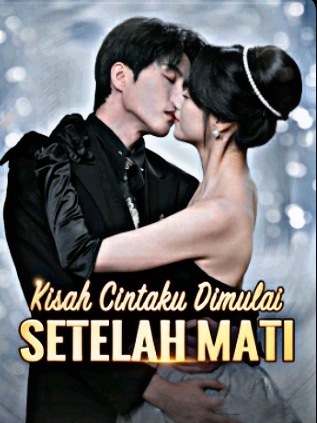 Kisah Cinta Dimulai Setelah Mati