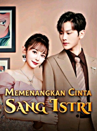 Memenangkan Cinta Sang Istri