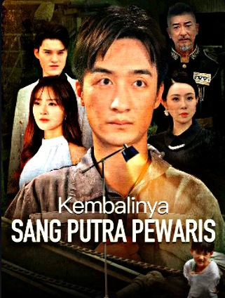 Kembalinya Sang Putra Pewaris