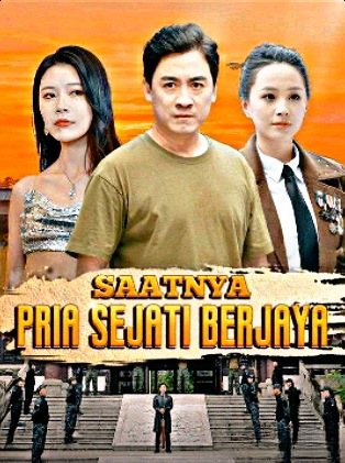 Saatnya Pria Sejati Berjaya