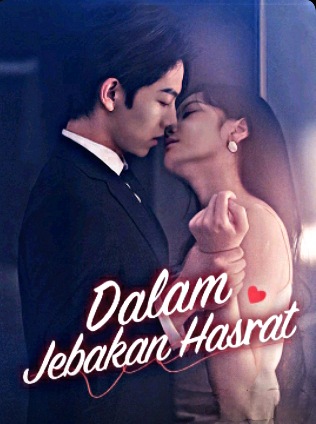 Dalam Jebakan Hasrat