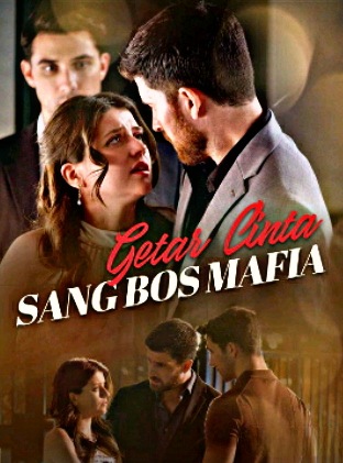 Getar Cinta Sang Bos Mafia