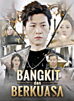 Bangkit Dan Berkuasa