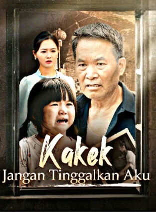 Kakek Jangan Tinggalkan Aku