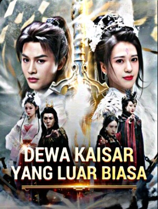 Dewa Kaisar Yang Luar Biasa