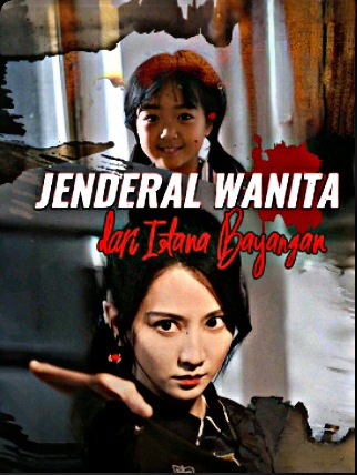 Jenderal Wanita Dari Istana Bayangan